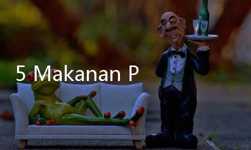 5 Makanan Penurun Demam Tinggi, Jangan Buru
